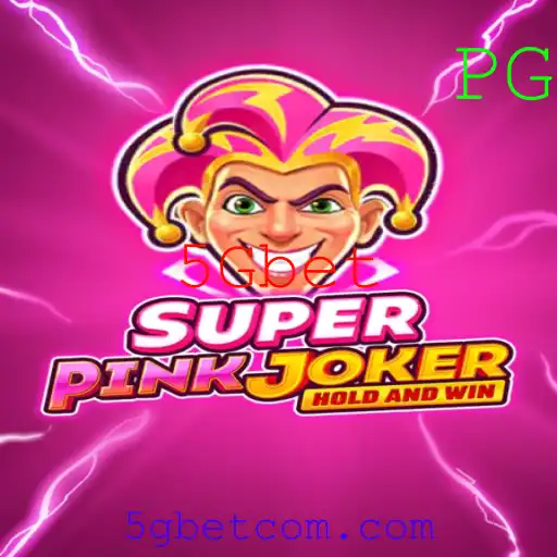 Descubra o Empolgante Mundo de SuperPinkJoker e 5Gbet