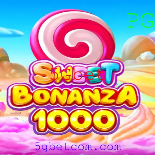 SweetBonanza1000: Um Novo Horizonte de Diversão no 5Gbet